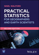Practical Statistics for Geographers and Earth Scientists-9781119526971