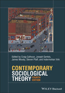 Contemporary Sociological Theory-9781119527244