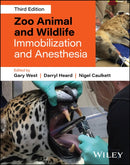 Zoo Animal and Wildlife Immobilization and Anesthesia-9781119539230