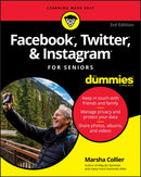 Facebook, Twitter, & Instagram For Seniors For Dummies-9781119541417