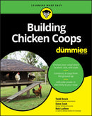 Building Chicken Coops For Dummies-9781119543923