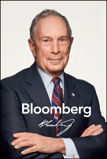 Bloomberg by Bloomberg, Revised and Updated-9781119554264
