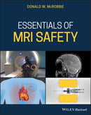 Essentials of MRI Safety-9781119557173