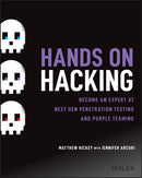 Hands on Hacking : Become an Expert at Next Gen Penetration Testing and Purple Teaming-9781119561453
