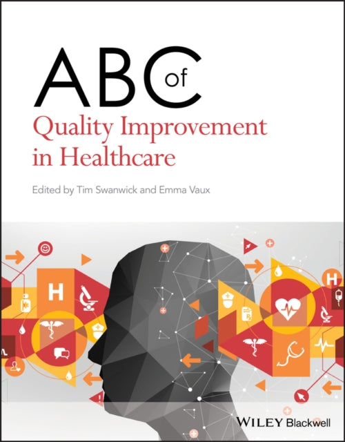 ABC of Quality Improvement in Healthcare-9781119565321