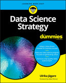 Data Science Strategy For Dummies-9781119566250