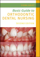 Basic Guide to Orthodontic Dental Nursing-9781119573692
