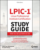 LPIC–1 – Linux Professional Institute Certification Study Guide 5e