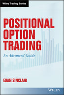Positional Option Trading : An Advanced Guide-9781119583516
