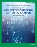 Principles of Highway Engineering and Traffic Analysis, EMEA Edition-9781119587316