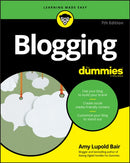 Blogging For Dummies, 7th Edition