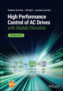 High Performance Control of AC Drives with Matlab/Simulink-9781119590781