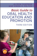 Basic Guide to Oral Health Education and Promotion  3rd Edition