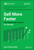 Sell More Faster : The Ultimate Sales Playbook for Startups-9781119597803