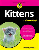 Kittens For Dummies-9781119609117