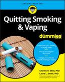 Quitting Smoking & Vaping For Dummies-9781119616917