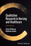Qualitative Research in Nursing and Healthcare-9781119630609