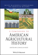 A Companion to American Agricultural History-9781119632207