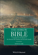 The Hebrew Bible – A Contemporary Introduction to the Christian Old Testament and the Jewish Tanakh 2nd Edition