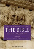 A Contemporary Introduction to the Bible : Sacred Texts and Imperial Contexts-9781119637059