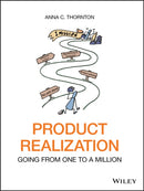Product Realization – Going from One to a Million