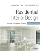 Residential Interior Design : A Guide to Planning Spaces-9781119653424