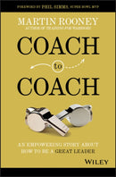 Coach to Coach : An Empowering Story About How to Be a Great Leader-9781119662198