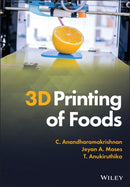 3D Printing of Foods-9781119669821
