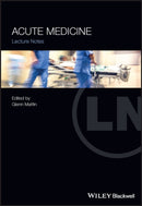 Acute Medicine : Lecture Notes-9781119672852