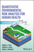 Quantitative Environmental Risk Analysis for Human  Health, Second Edition