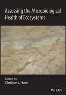 Assessing the Microbiological Health of Ecosystems-9781119678328