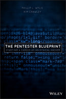 The Pentester BluePrint : Starting a Career as an Ethical Hacker-9781119684305