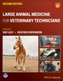 Large Animal Medicine for Veterinary Technicians-9781119688266
