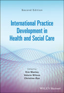 International Practice Development in Health and Social Care-9781119698357