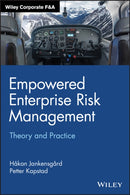 Empowered Enterprise Risk Management : Theory and Practice-9781119700159