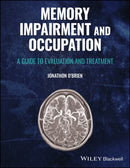 Memory Impairment and Occupation : A Guide to Evaluation and Treatment-9781119708865