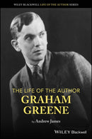 The Life of the Author – Graham Greene