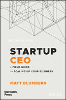 Startup CEO : A Field Guide to Scaling Up Your Business (Techstars)-9781119723660