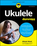 Ukulele For Dummies-9781119736608