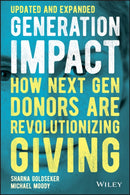 Generation Impact : How Next Gen Donors Are Revolutionizing Giving-9781119746409