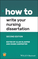 How to Write Your Nursing Dissertation-9781119757733