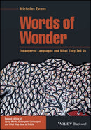 Words of Wonder: Endangered Languages and What They Tell Us, Second Edition