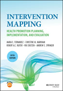 Planning Health Promotion Programs: An Interventio n Mapping Approach, 5th Edition