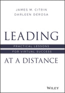 Leading at a Distance : Practical Lessons for Virtual Success-9781119782445