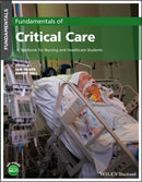 Fundamentals of Critical Care : A Textbook for Nursing and Healthcare Students-9781119783251