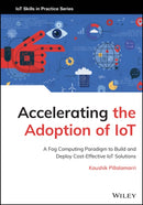 Accelerating the Adoption of IoT