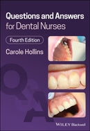 Questions and Answers for Dental Nurses-9781119785200