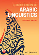 Introduction to Arabic Linguistics-9781119787563