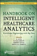 Handbook on Intelligent Healthcare Analytics : Knowledge Engineering with Big Data-9781119791799