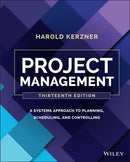 Project Management : A Systems Approach to Planning, Scheduling, and Controlling-9781119805373